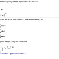 Evaluate trigonometric substitution chegg transcribed